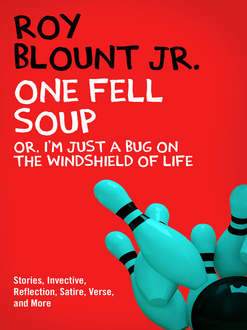 Title details for One Fell Soup by Roy Blount - Available
